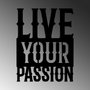 Wallity Live Your Passion Escultura de Pared Metálica Negra